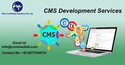 Top CMS Development Company – Shriv ComMedia Solutions
