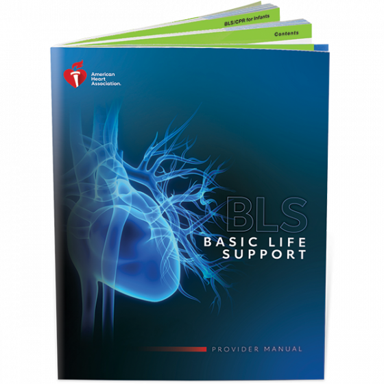 BASIC LIFE SUPPORT (BLS) PROVIDER