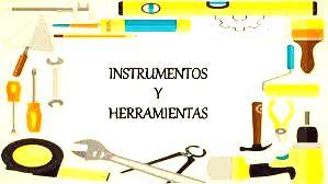 HERRAMIENTAS E INSTRUMENTOS