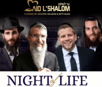 Aid L'Shalom Presents "Night Of Life" Concert