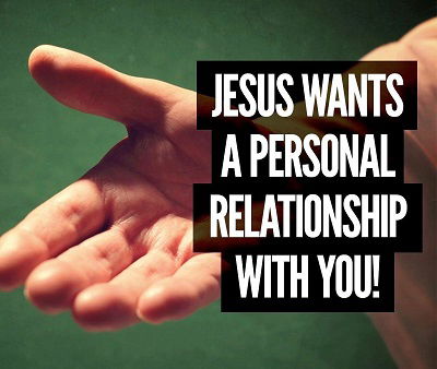 Blog 21: A Personal Relationship with Jesus