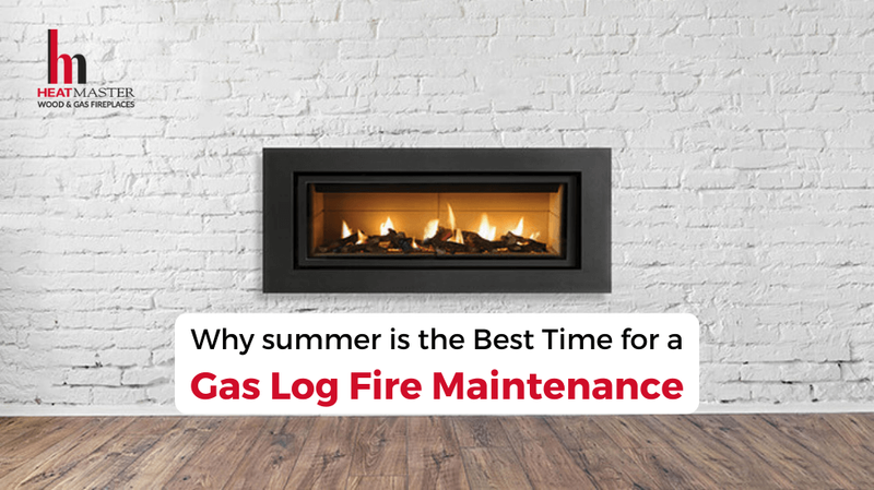 Why summer is the Best Time for a Gas Log Fire Maintenance