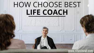 How Choose Best Life Coach in India