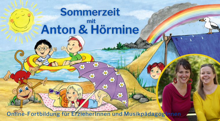 Sommerzeit mit Anton & Hörmine