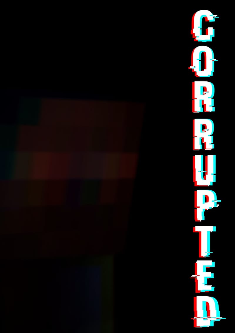 Corrupted [PG-13]