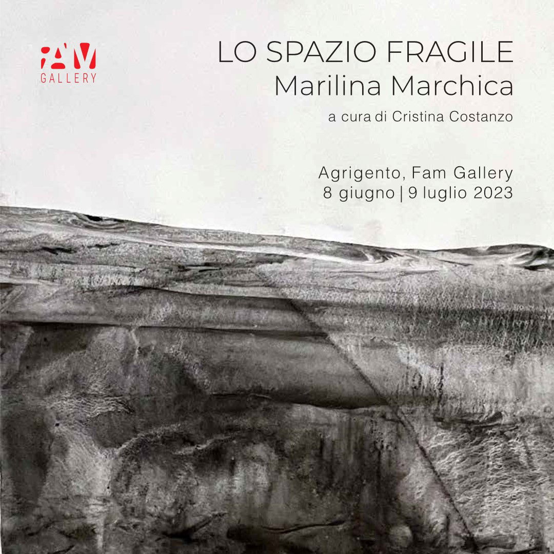 Lo Spazio Fragile                   Marilina Marchica