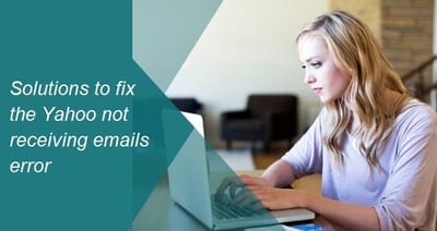 What steps to try when Yahoo fails to receive emails?