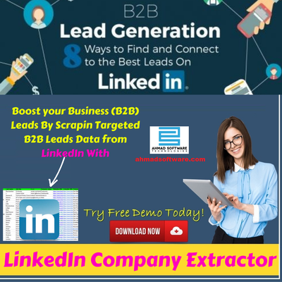 Best ways to use LinkedIn for B2B Lead Generation - LinkedIn Scraper