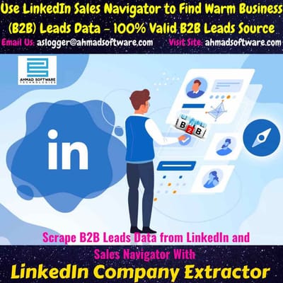 How to Get the B2B Leads Data from LinkedIn Sales Navigator?