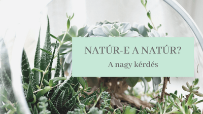 Natúrkozmetikai minősítések útvesztőjében I.