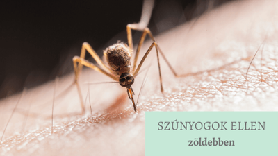 Szúnyogriasztás egyszerűbben és zöldebben