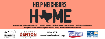 Help Neighbors Home:  A Digital Concert Benefiting the Denton County Homeless Barriers Fund
