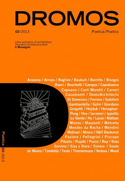 Paolo Carli Moretti in DROMOS "poetics" n. 3, 2013.