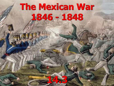 History of the Mexican American War