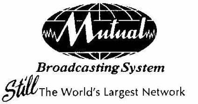 History of the Mutual Broadcasting  System
