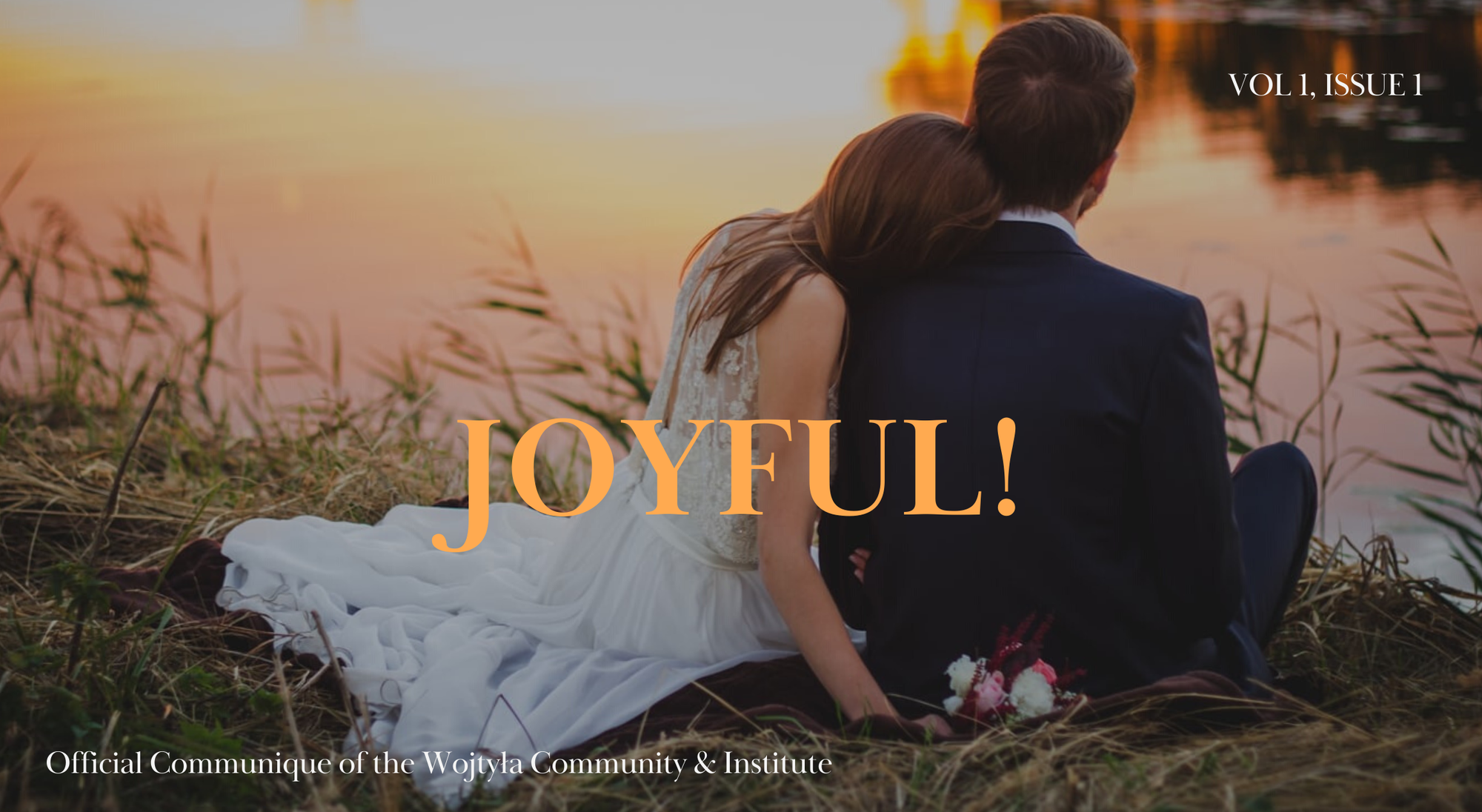 JOYFUL!  Vol 1, Issue 1