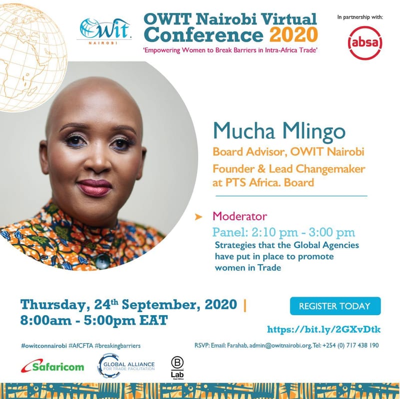 Moderator: OWIT Nairobi Virtual Conference - EMPOWERING WOMEN To Break Barriers In Intra Africa Trade