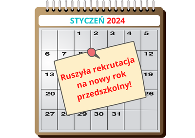 RUSZYŁA REKRUTACJA NA NOWY ROK PRZEDSZKOLNY