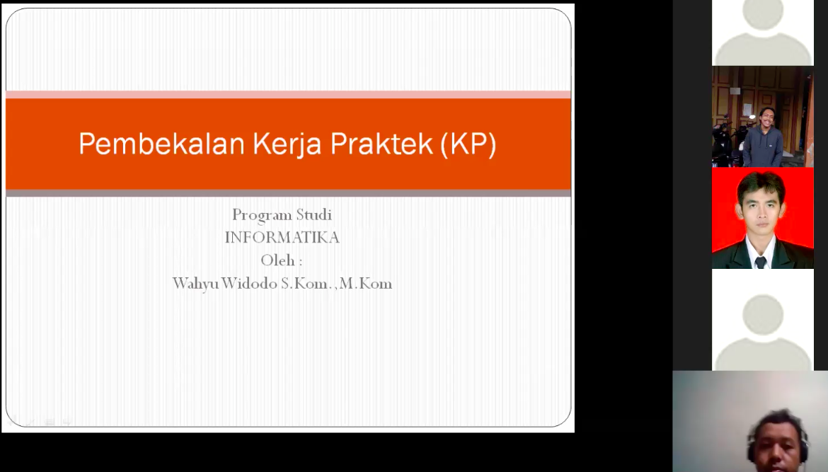 PEMBEKALAN KP+SKRIPSI DAN SOSIALISASI PANDUAN PENULISAN LAPORAN EDISI BARU 2021