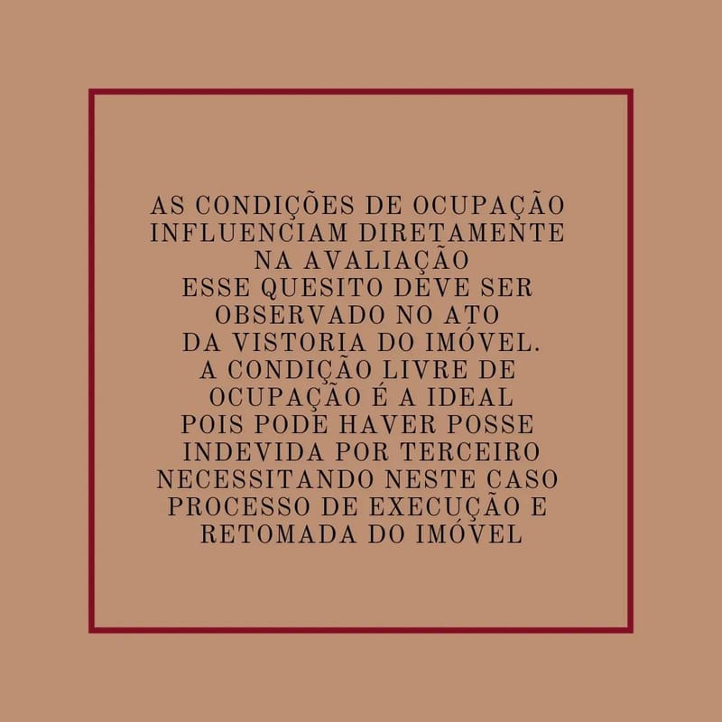 As condições de ocupação influenciam diretamente