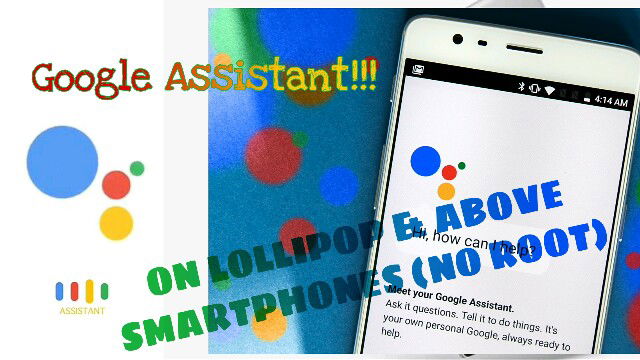 How to get Google Assistant on any android!! (No root)