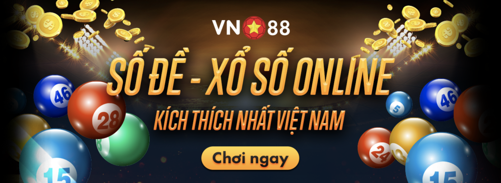 Hướng dẫn cách chơi lô đề tại Vn88 ăn cao