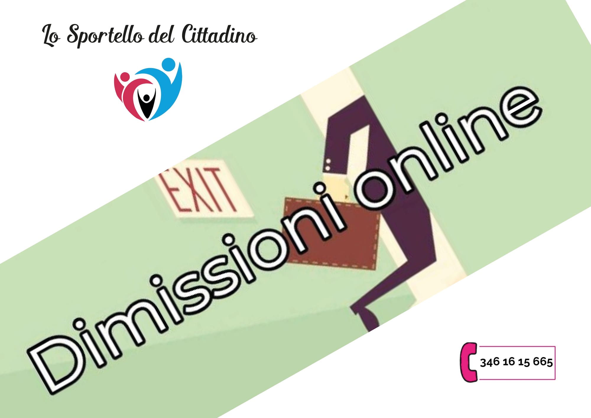 DIMISSIONI ON LINE