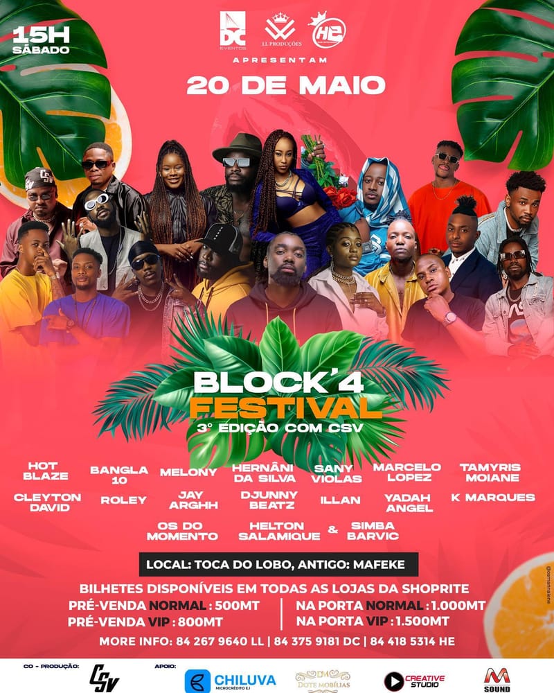 MÚSICA | BLOCK'4 FESTIVAL | Maputo