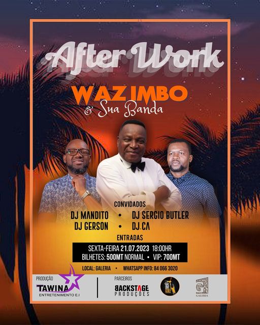 MÚSICA | Afterwork com Wazimbo e Banda | MAPUTO