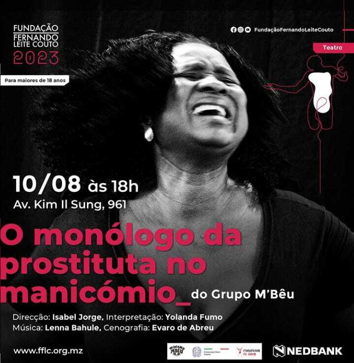 TEATRO | O MONÓLOGO DA PROSTITUTA NO MANICÔMIO | MAPUTO