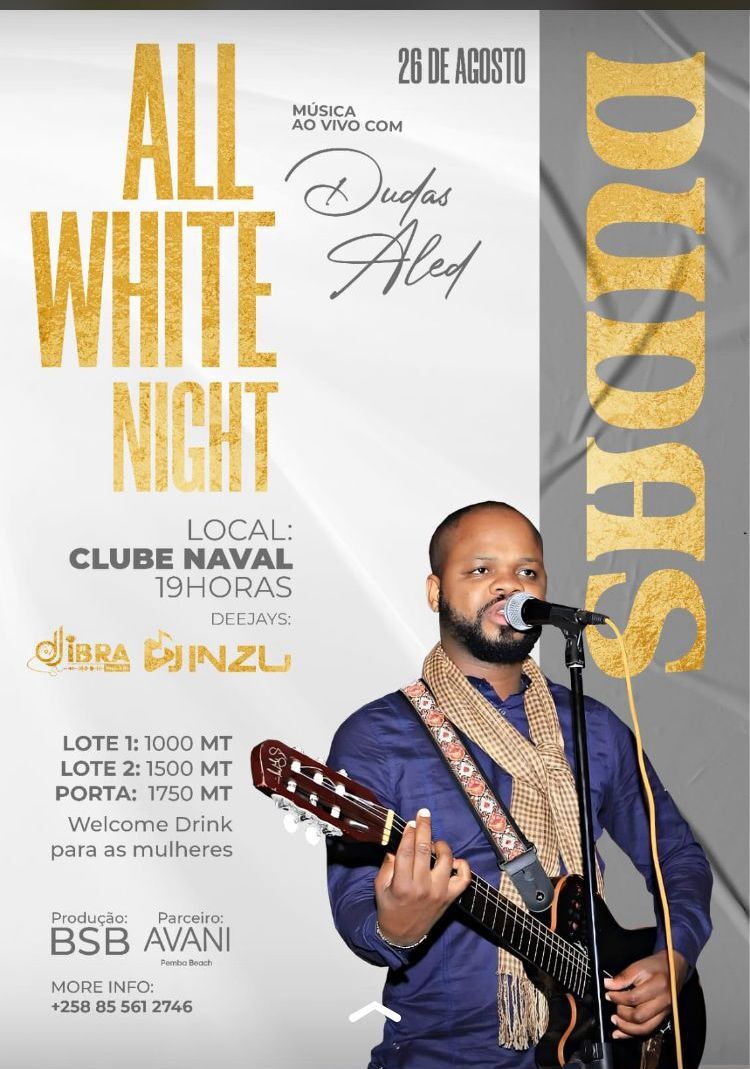 MÚSICA | ALL WHITE NIGHT | PEMBA