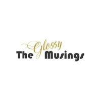 The Glossy Musings