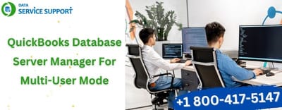 QuickBooks Database Server Manager For Multi-User Mode