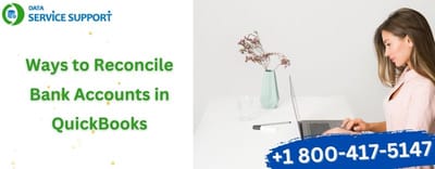 Ways to Reconcile Bank Accounts in QuickBooks