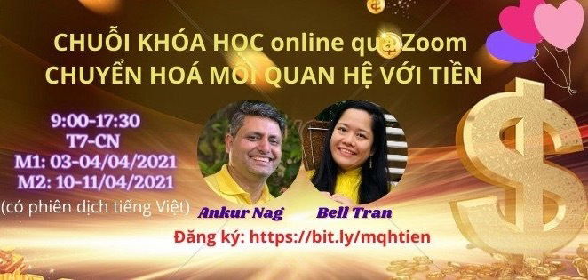 Chuỗi Khóa Học: CHUYỂN HÓA MỐI QUAN HỆ VỚI TIỀN - Module 2: GIA ĐÌNH NỘI TÂM - TÔI & TIỀN