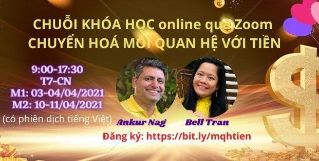 Chuỗi Khóa Học: CHUYỂN HÓA MỐI QUAN HỆ VỚI TIỀN - Copy