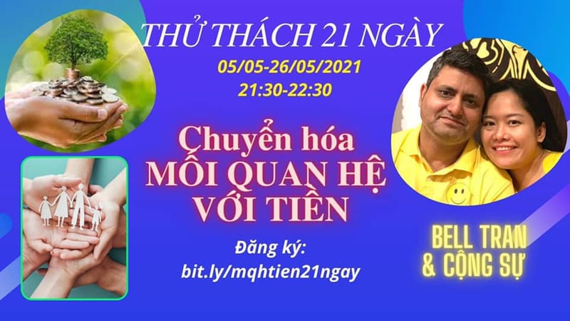 KHOÁ HỌC - THỬ THÁCH 21 ngày - Chuyển hóa MQH với TIỀN - Copy