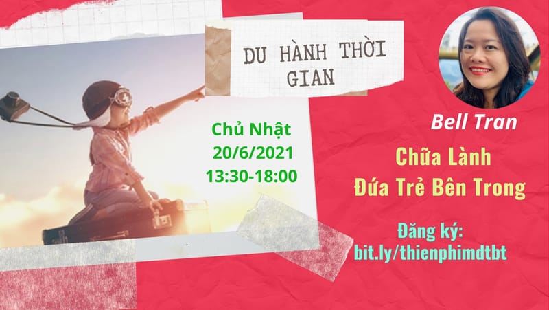 Thiền Phim CHỮA LÀNH “ĐỨA TRẺ BÊN TRONG”