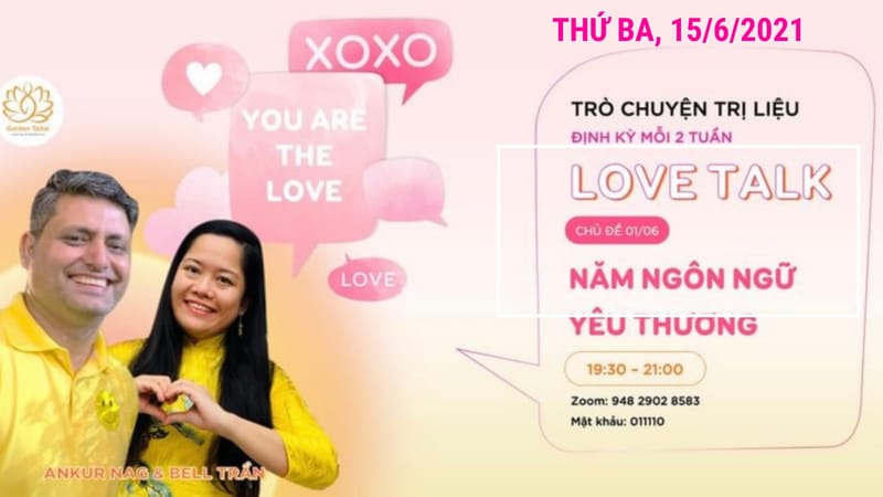 Webinar LOVE TALK - TRÒ CHUYỆN YÊU THƯƠNG