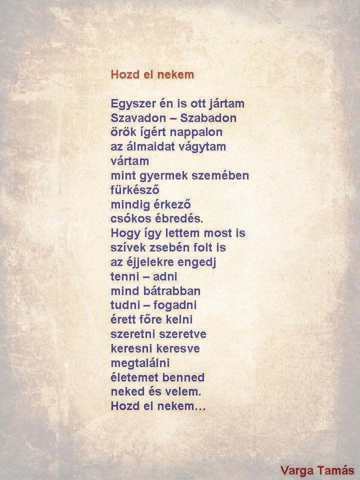 Hozd el nekem
