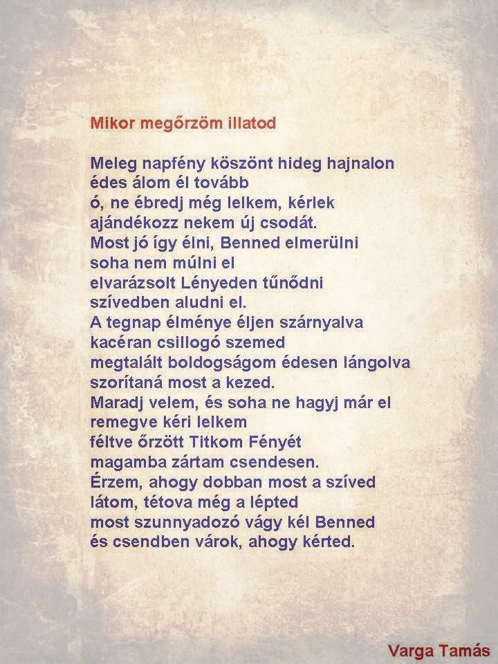 Mikor megőrzöm illatod