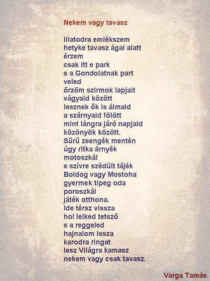 Nekem vagy tavasz