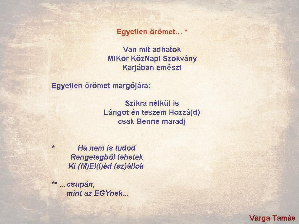 Egyetlen örömet