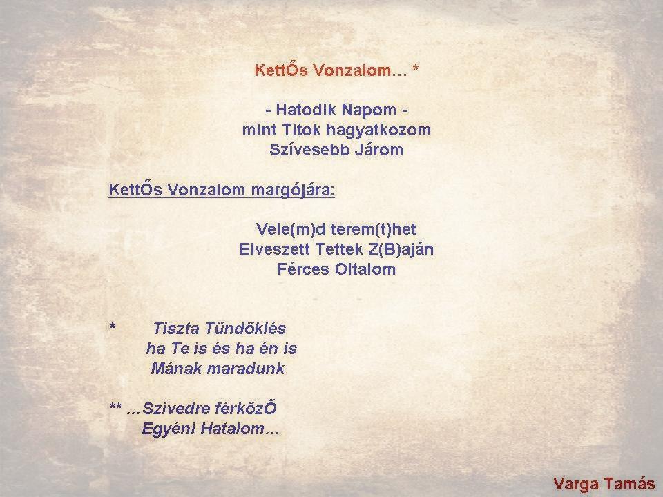 KettŐs Vonzalom