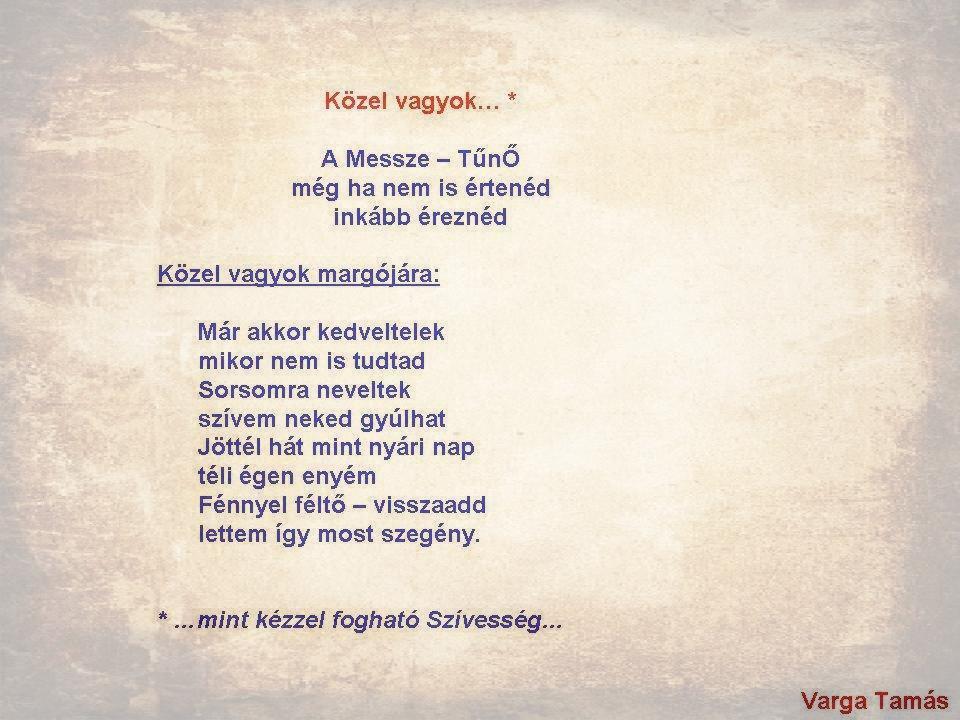Közel vagyok