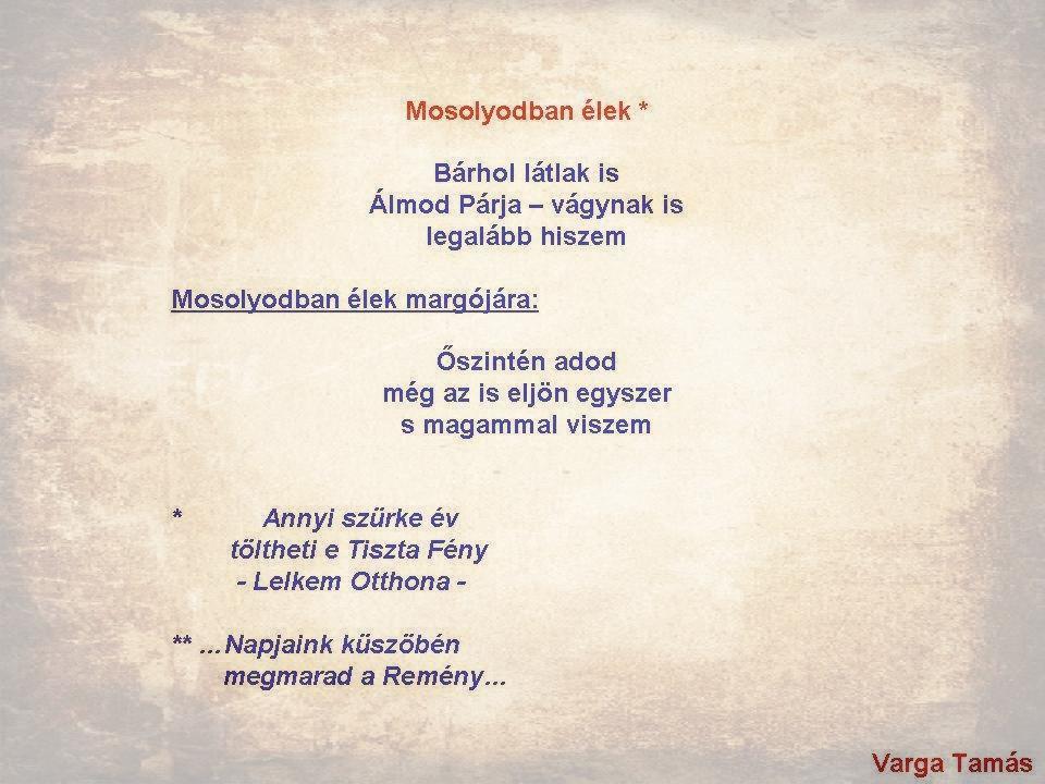 Mosolyodban élek