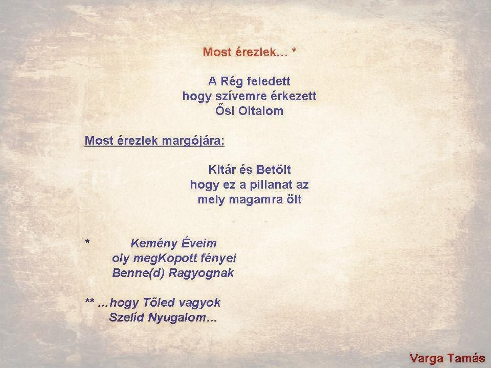 Most érezlek