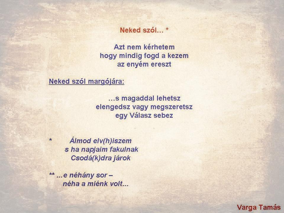 Neked szól