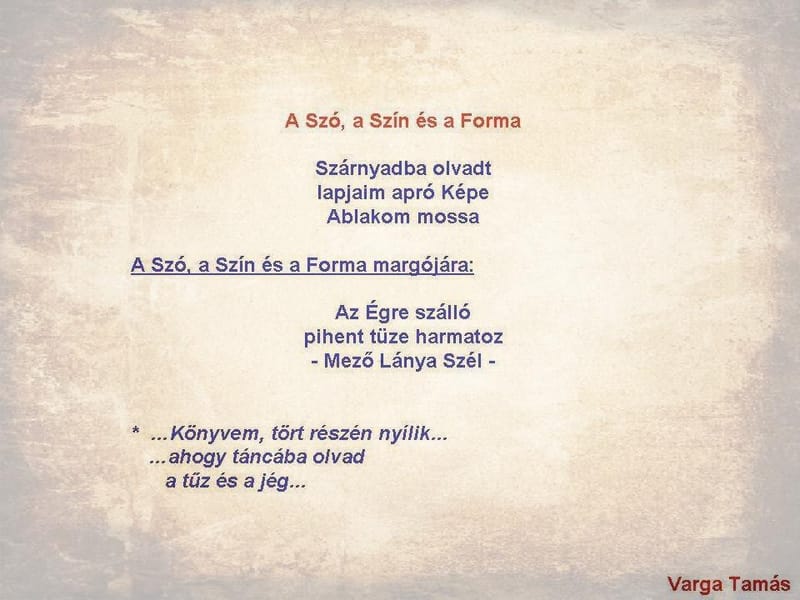 A Szó, a Szín és a Forma