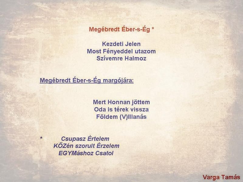 Megébredt Éber-s-ég